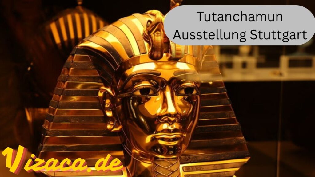 Tutanchamun Ausstellung Stuttgart